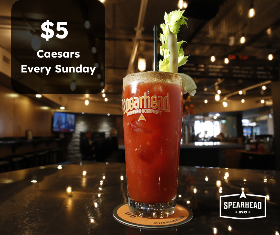 🍅 $5 Caesars — Every Sunday!